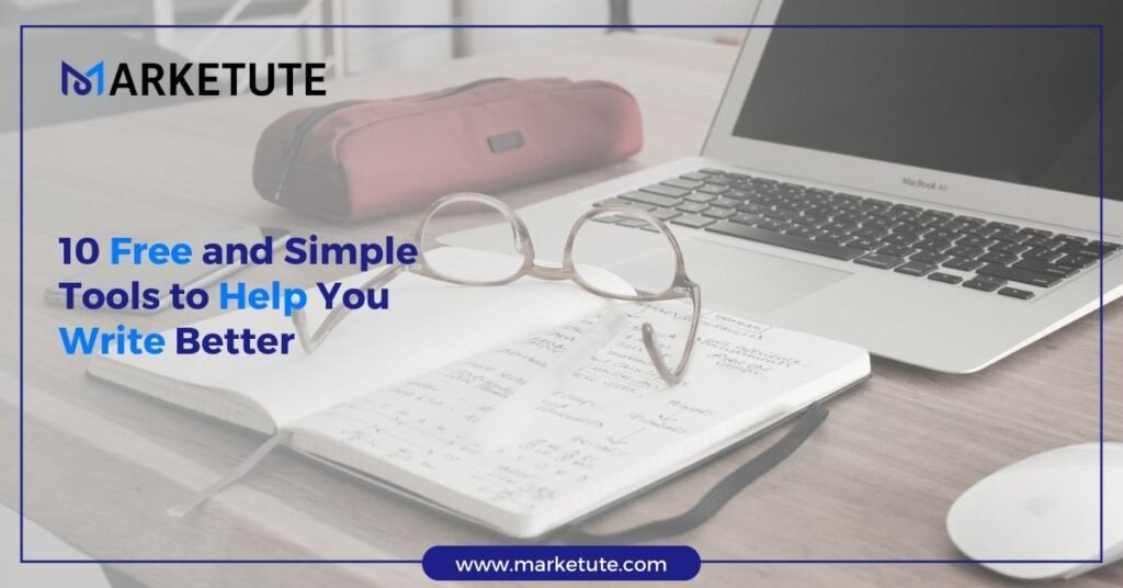 10 Free and Simple Tools to Help You Write Better 11 10 Free and Simple Tools to Help You Write Better