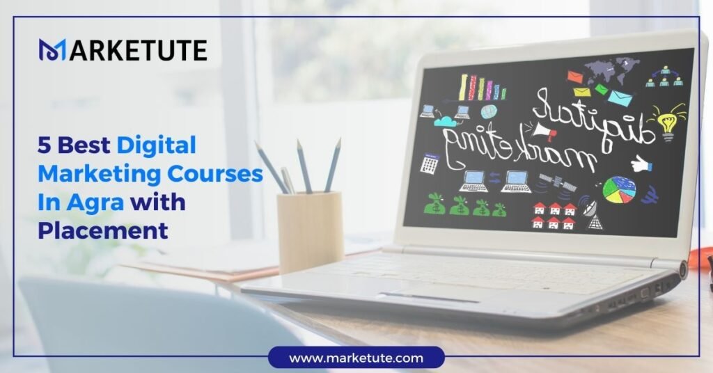 5 Best Digital Marketing Courses In Agra with Placement 12 5 Best Digital Marketing Courses In Agra with Placement