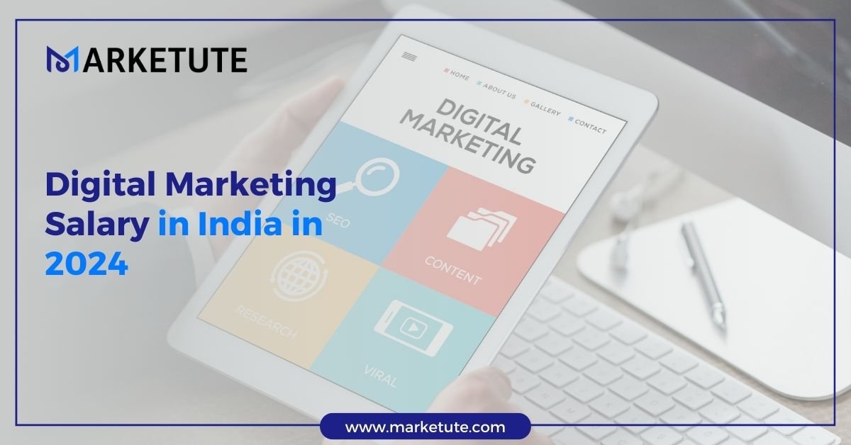 Digital Marketing Salary in India in 2024