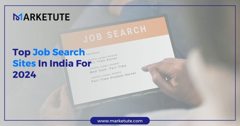 Top Job Search Sites In India For 2024